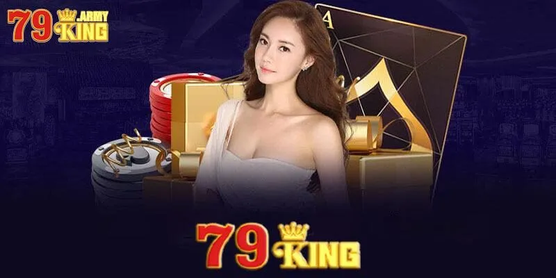 Lưu ý tham gia 79King hoàn trả vô hạn