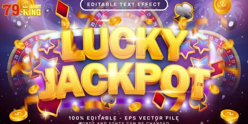 Game nổ hũ Lucky Jackpot tặng mã code 100k